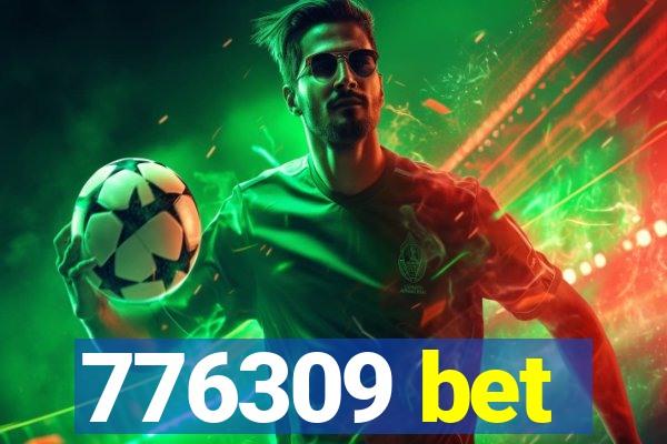 776309 bet